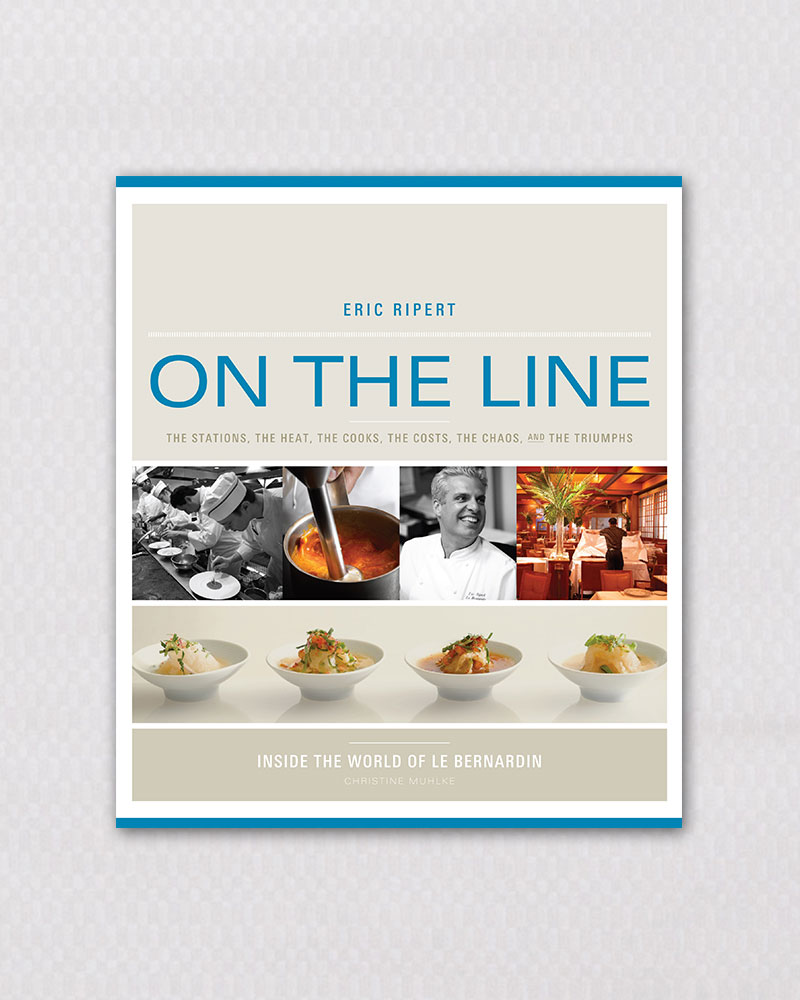 Le Bernardin by Eric Ripert | On The Line